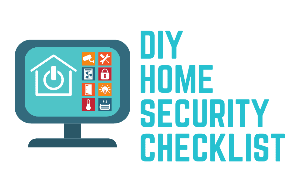 Comprehensive DIY Home Security Checklists